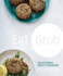 Eat Grub: the Ultimate Insect Cookbook