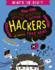 Hackers: Hows-Whys-Election Meddling-Identity Theft-Activism-Wrongs-Rights-Freedom of Speech-Fake News-Clickbait (What's the Issue? )