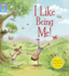 I Like Being Me! (Level 3) (Reading Gems)