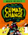 Climate Change (Volume 3) (What's the Issue? , 3)