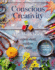 Conscious Creativity: the Workbook: Experiment, Explore, Create
