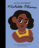 Michelle Obama (Volume 62) (Little People, Big Dreams, 62)