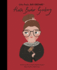Ruth Bader Ginsburg (Volume 66) (Little People, Big Dreams, 68)