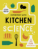 Experiment With Kitchen Science: With 30 Fun Projects! (Steam Ahead)