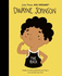 Dwayne Johnson: 90 (Little People, Big Dreams)