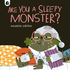 Are You a Sleepy Monster? (2) (Your Scary Monster Friend)
