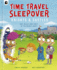 Time Travel Sleepover: Knights & Castles (2)