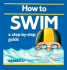 How to Swim: a Step-By-Step Guide (Jarrold Sports)