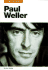 Paul Weller: in His Own Words