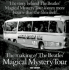 The Making of the Beatles' Magical Mystery Tour