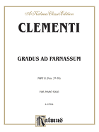 Gradus Ad Parnassum, Nos. 37-70 for Piano Solo