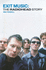 'Exit Music: the ''Radiohead'' Story'