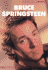 Bruce Springsteen: in His Own Words