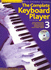 The Complete Keyboard Player: Book 3: Teach Yourself to Play Any Make of Electronic Keyboard With the World's Bestselling Easy-to-Follow Method: Book 3 With Cd