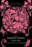 The Haunted Vintage (Volume 55) (Tales of the Weird)