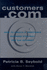 Customers. Com: Create a Profitable Business Strategy for the Internet (Century Business)
