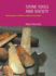 Stone Tools and Society: Working Stone in Neolithic and Bronze Age Britain