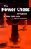 The Power Chess Program: Book 1: a Unique Training Course to Improve Your Chess