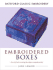 Embroidered Boxes (Batsford Classic Embroidery)