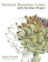 Botanical Illustration Course: With the Eden Project