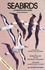Seabirds: an Identification Guide: a Complete Guide to the Seabirds of the World (Helm Identification Guides)
