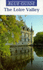 Loire Valley (Blue Guides)