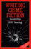 Writing Crime Fiction (Books for Writers)