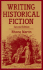 Writing Historical Fiction (Books for Writers)