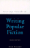 Writing Popular Fiction (Books for Writers)