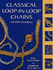 Classical Loop-in-Loop Chains and Their Derivatives