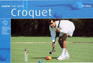 Croquet (Know the Game)
