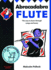 Abracadabra-Abracadabra Flute (Pupil's Book + Cd): the Way to Learn Through Songs and Tunes