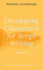 Developing Characters for Script Writing (Writing Handbooks)