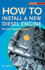 How to Install a New Diesel Engine / Peter Cumberlidge