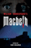 Macbeth (White Wolves)