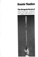 The Penguin Book of Squash