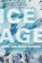 Ice Age: the Theory That Came in From the Cold!
