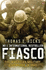Fiasco: the American Military Adventure in Iraq