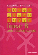 Linear B and Related Scripts