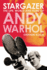 Stargazer: the Life, World and Films of Andy Warhol