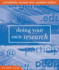 Doing Your Own Research: Basic Descriptive Research in the Social Sciences and Humanities