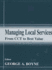 Managing Local Services: From Cct to Best Value