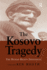 The Kosovo Tragedy: the Human Rights Dimensions (Cold War History) (International Journal of Human Rights)