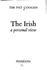 The Irish: a Personal View