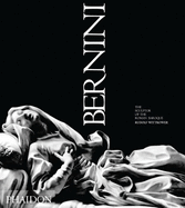Bernini: the Sculptor of the Roman Baroque