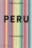 Peru: the Cookbook