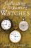 Collecting and Repairing Watches