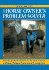 The Horse Owner's Problem Solver: Provides Practical Solutions to the Most Common Problems Relating to Horse Care and Management