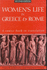 Women's Life in Greece and Rome