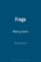 Frege: Making Sense